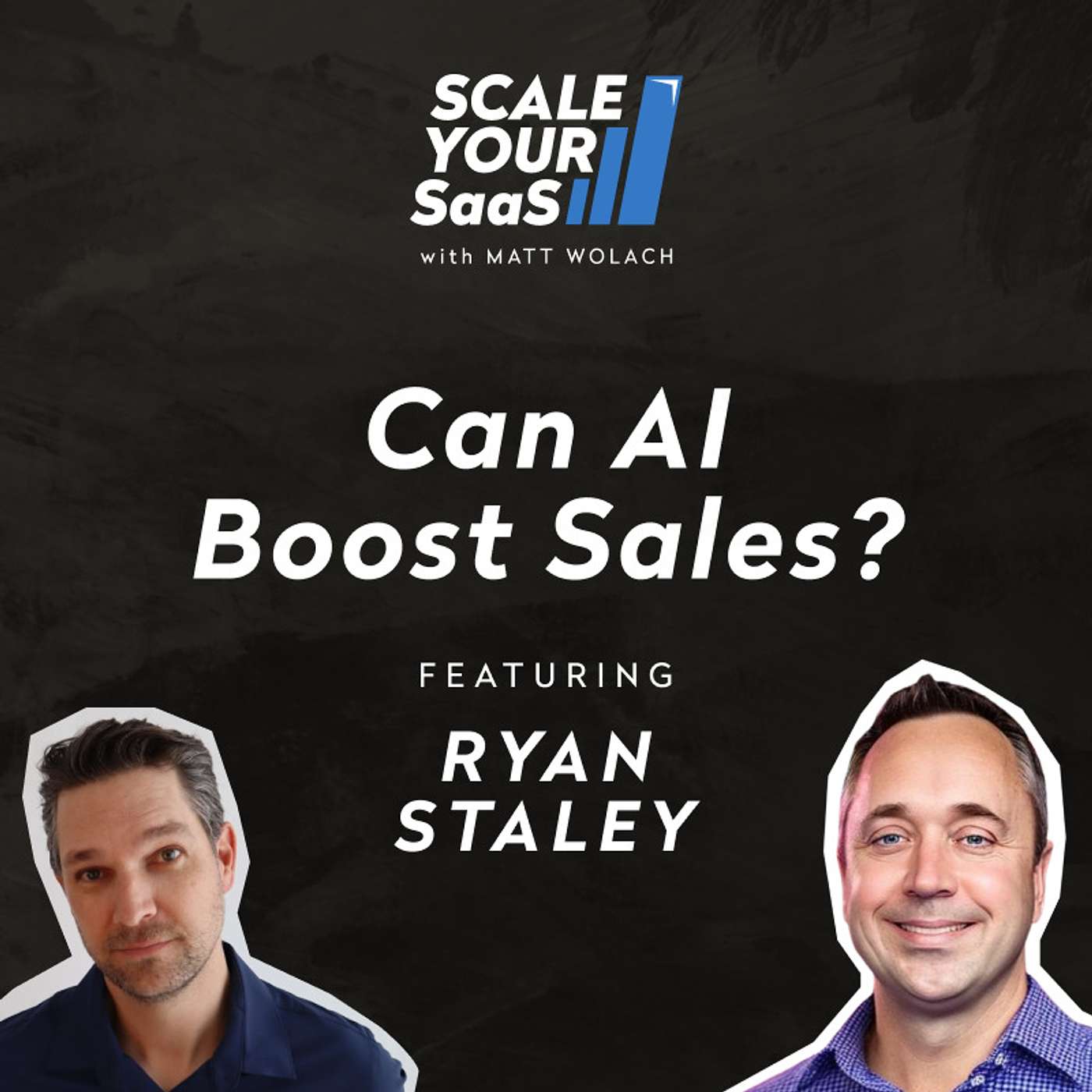 306: Can AI Boost Sales? - with Ryan Staley