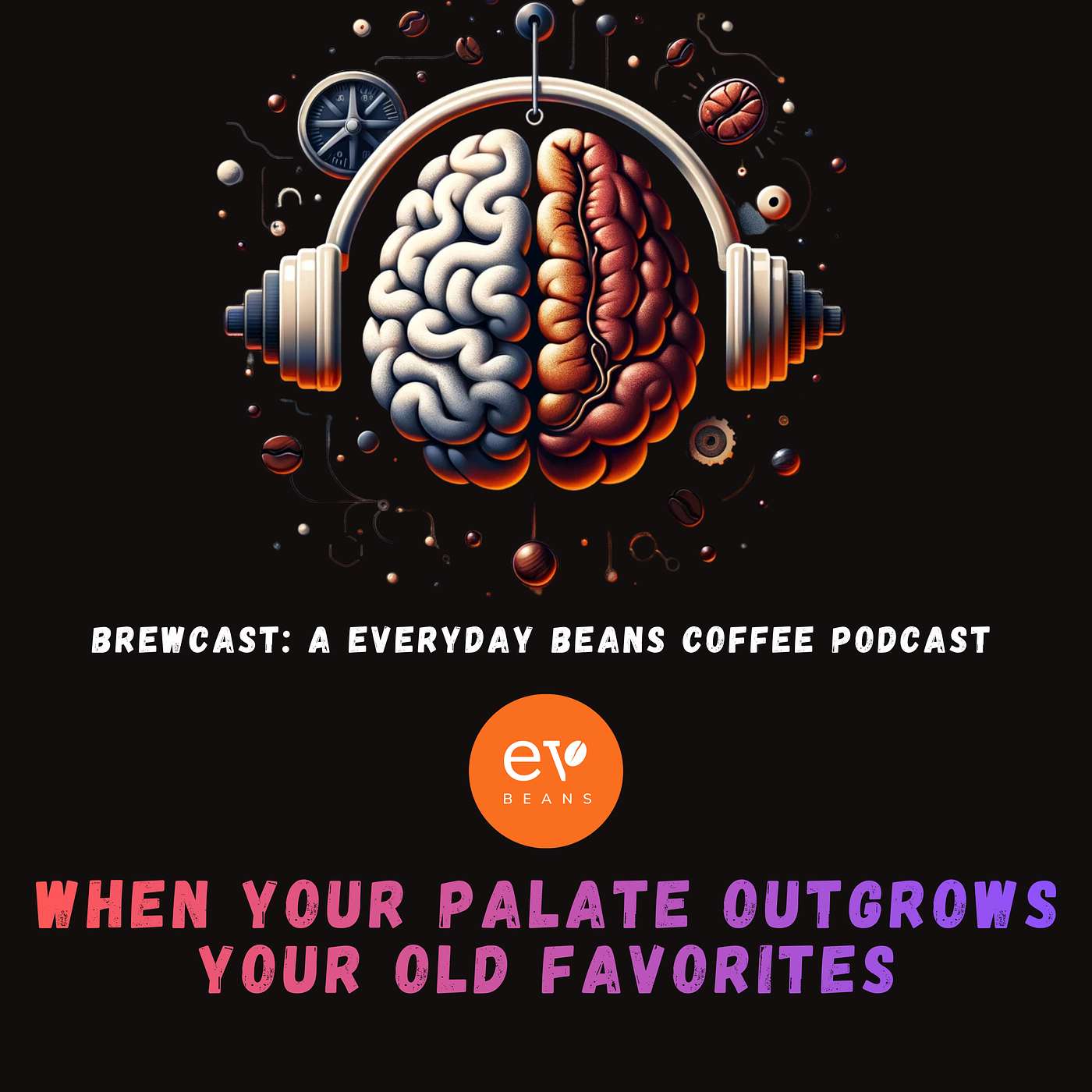When Your Palate Outgrows Your Old Favorites
