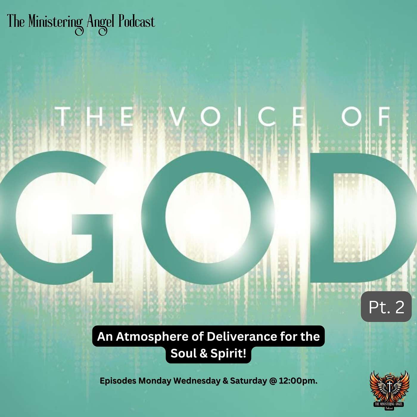 The Ministering Angel Podcast