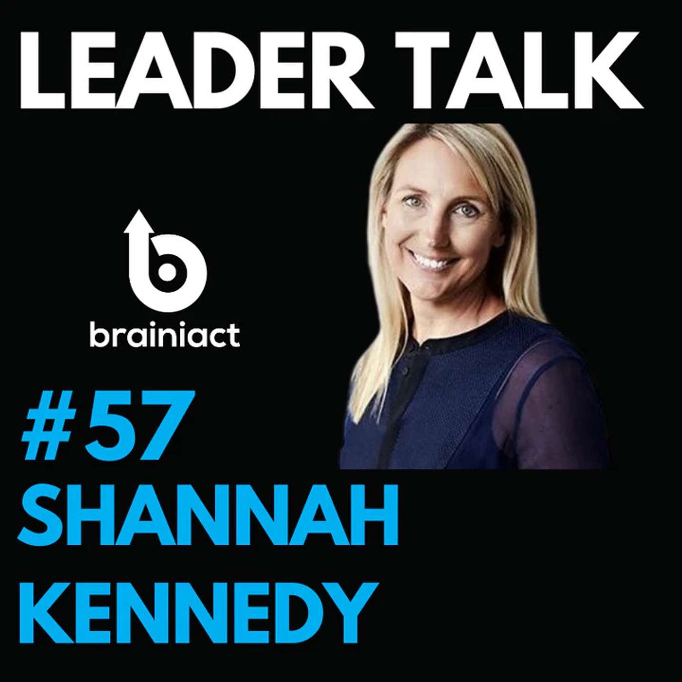 Leader Talk - By Brainiact
