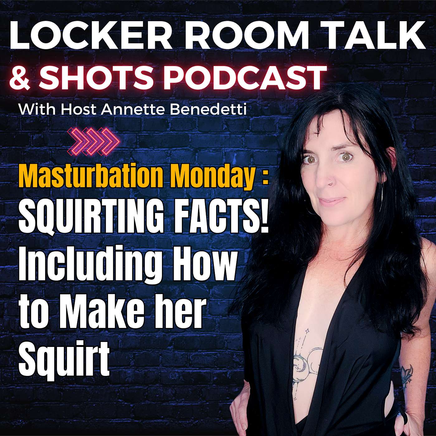 cover of episode Masturbation Monday: Squirting! Fun Facts & How to Make Her Squirt