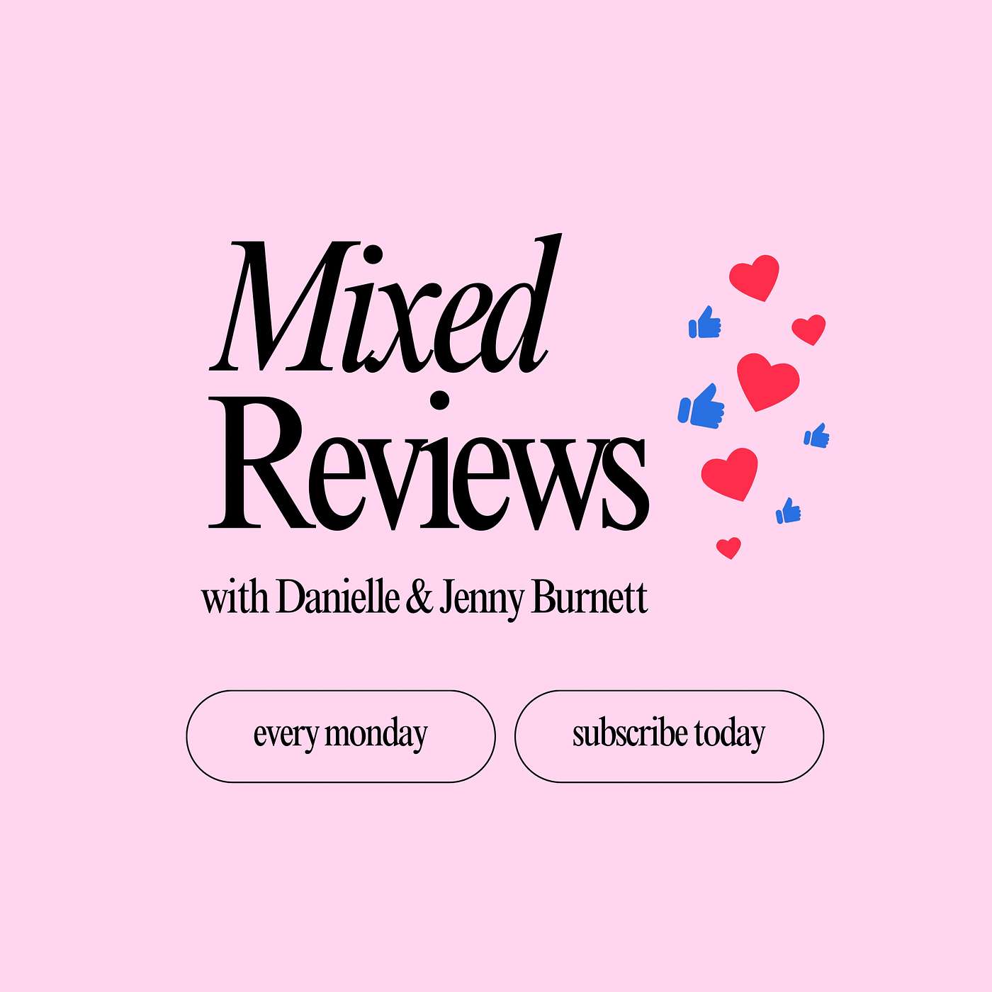 Mixed Reviews with Jenny & Danielle Burnett
