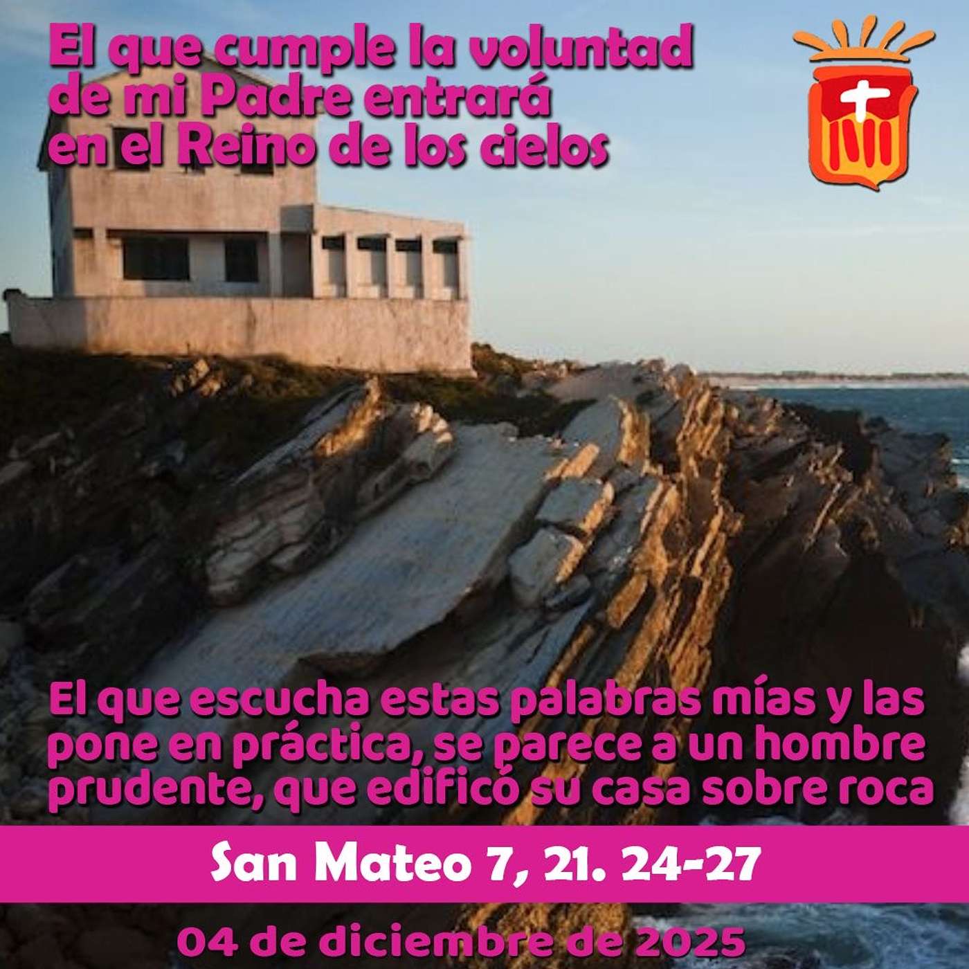 2925-12-04 San Mateo 7, 21. 24-27: Jueves I Adviento