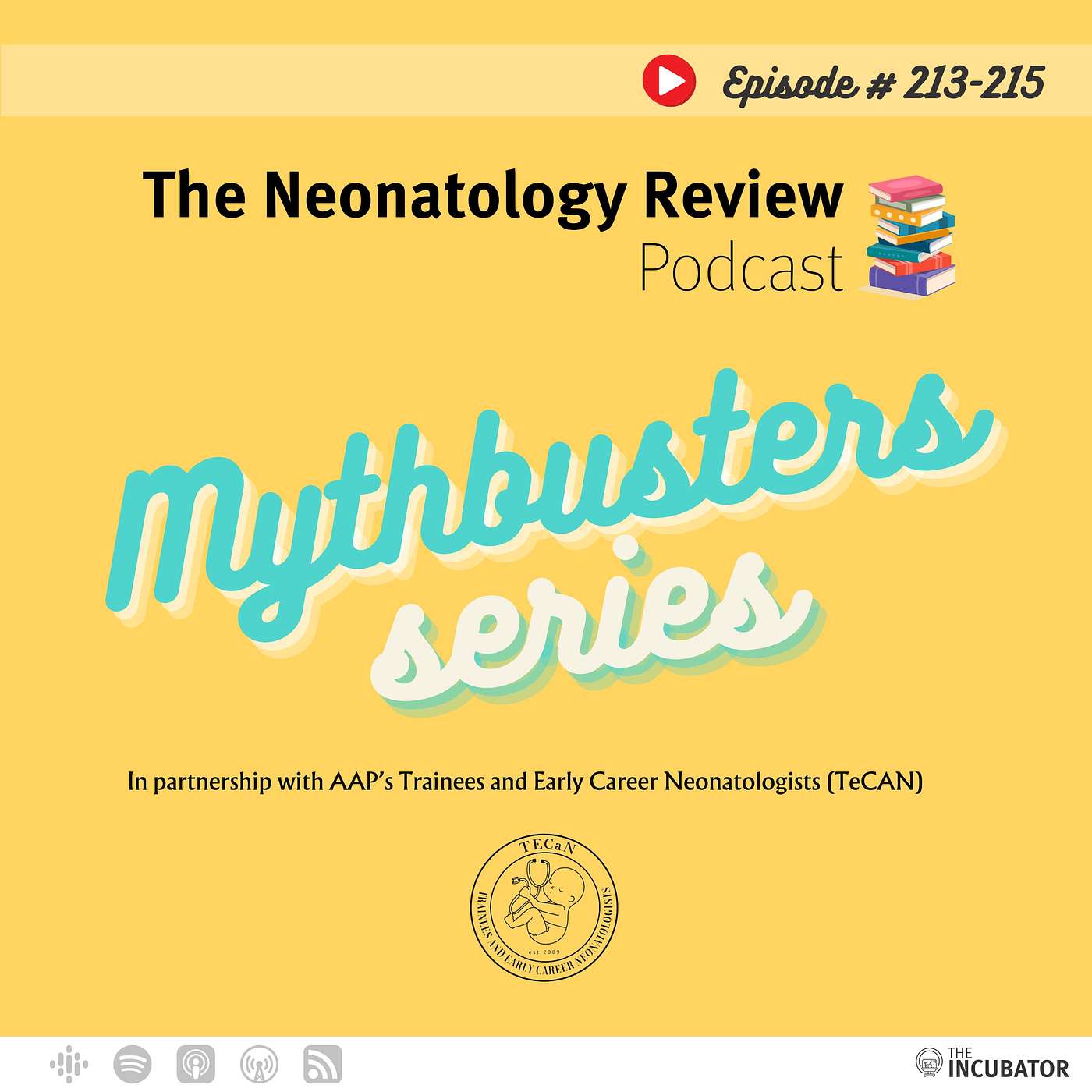 #213 - NICU Mythbusters (ft. TeCAN team) - is neonatology boring? is the NICU a sad place? episode artwork