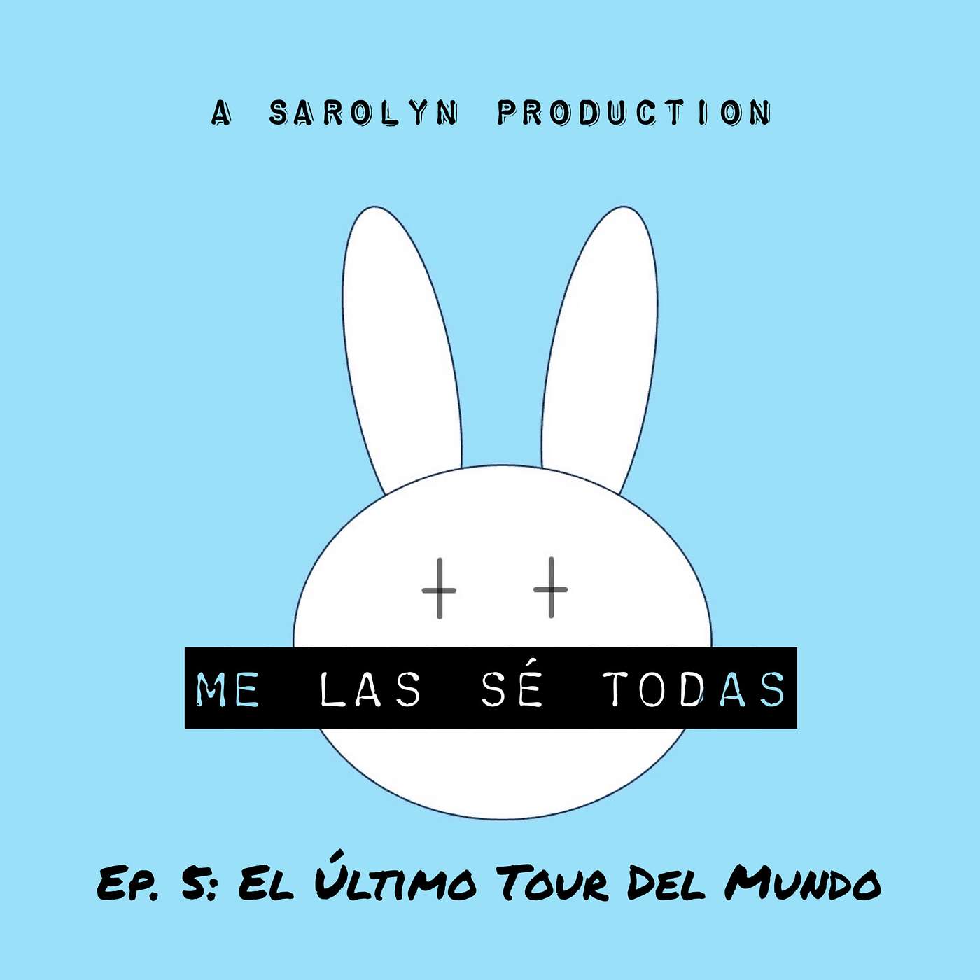 Me Las Sé Todas | Bad Bunny: ‘EL ÚLTIMO TOUR DEL MUNDO’ Me Las Sé Todas | Bad Bunny: ‘EL ÚLTIMO TOUR DEL MUNDO’