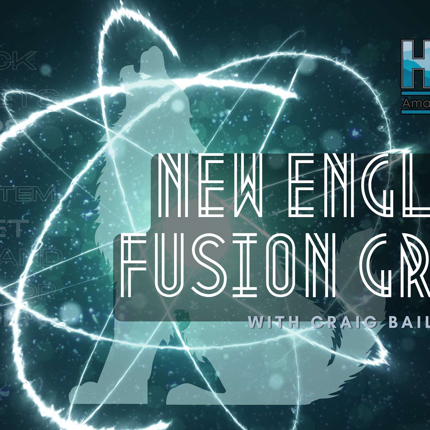 Live Show - New England Fusion with Craig Bailey N1SFT