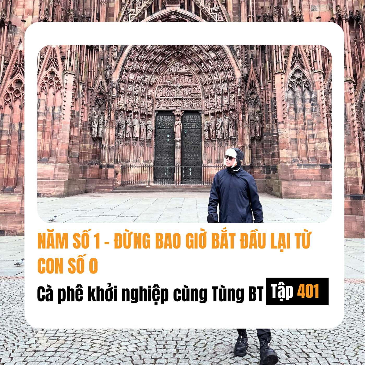 #401 Năm số 1 - Bắt đầu lại sao cho thành công?