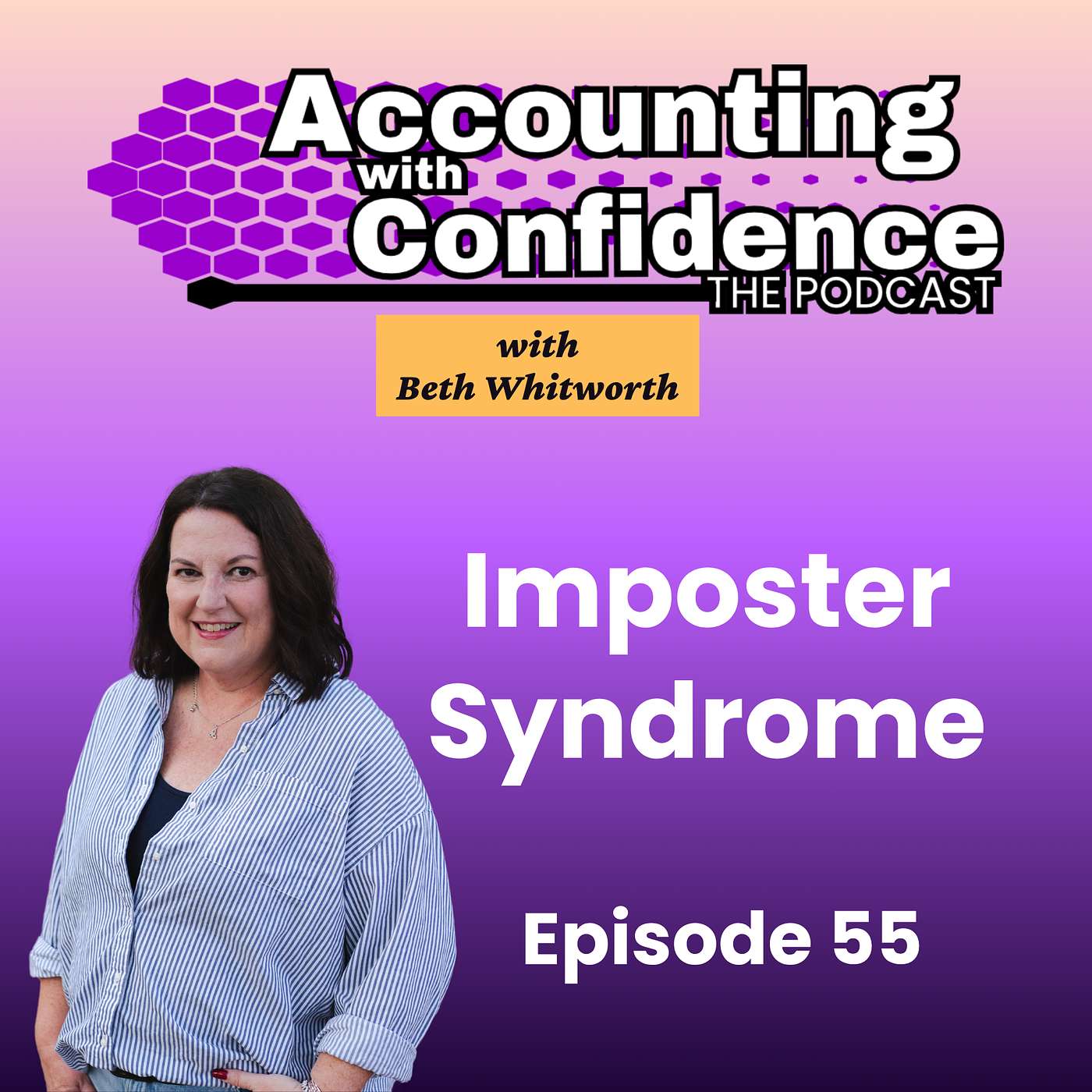 55: Imposter Syndrome