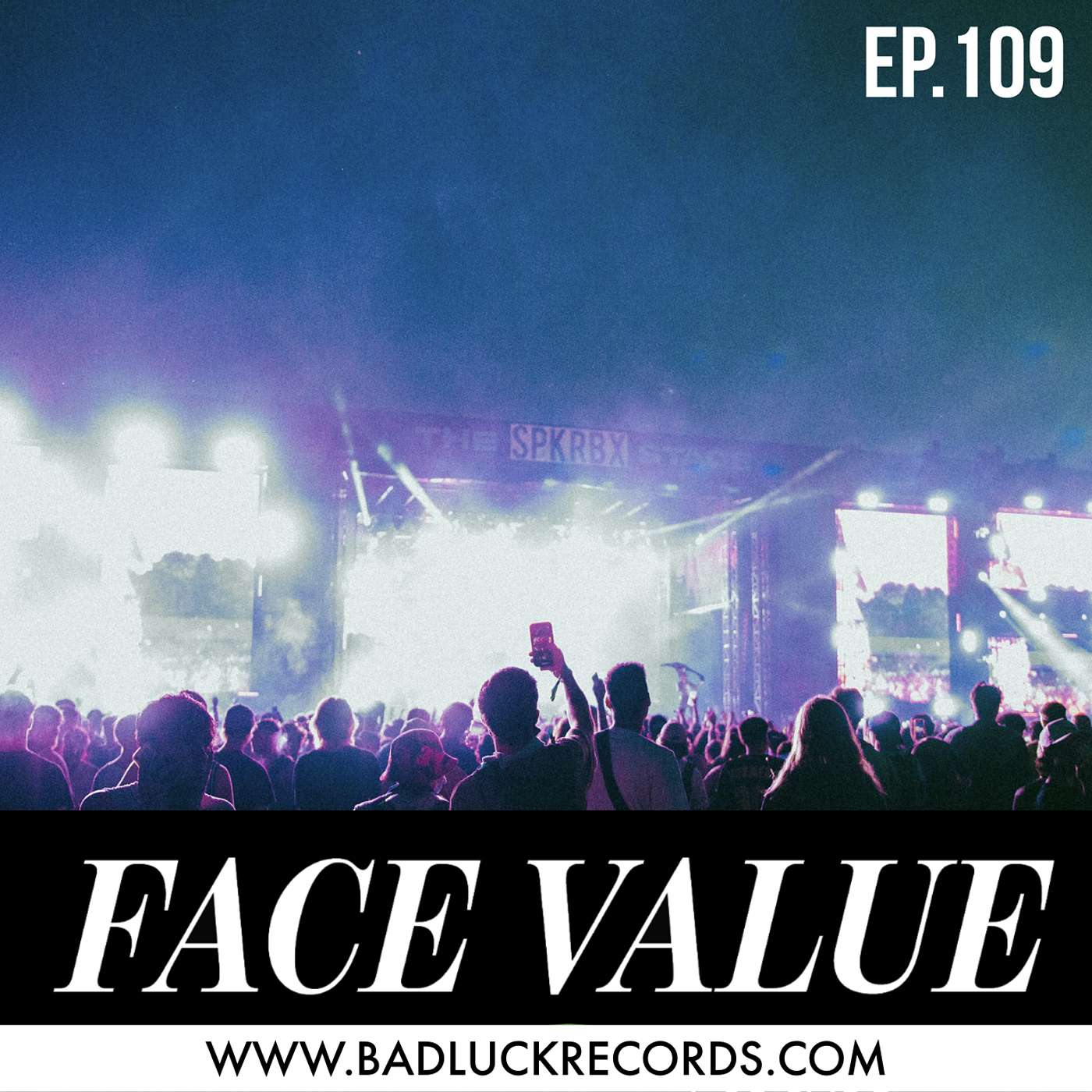 Face Value Podcast 109: Summer Smash episode artwork