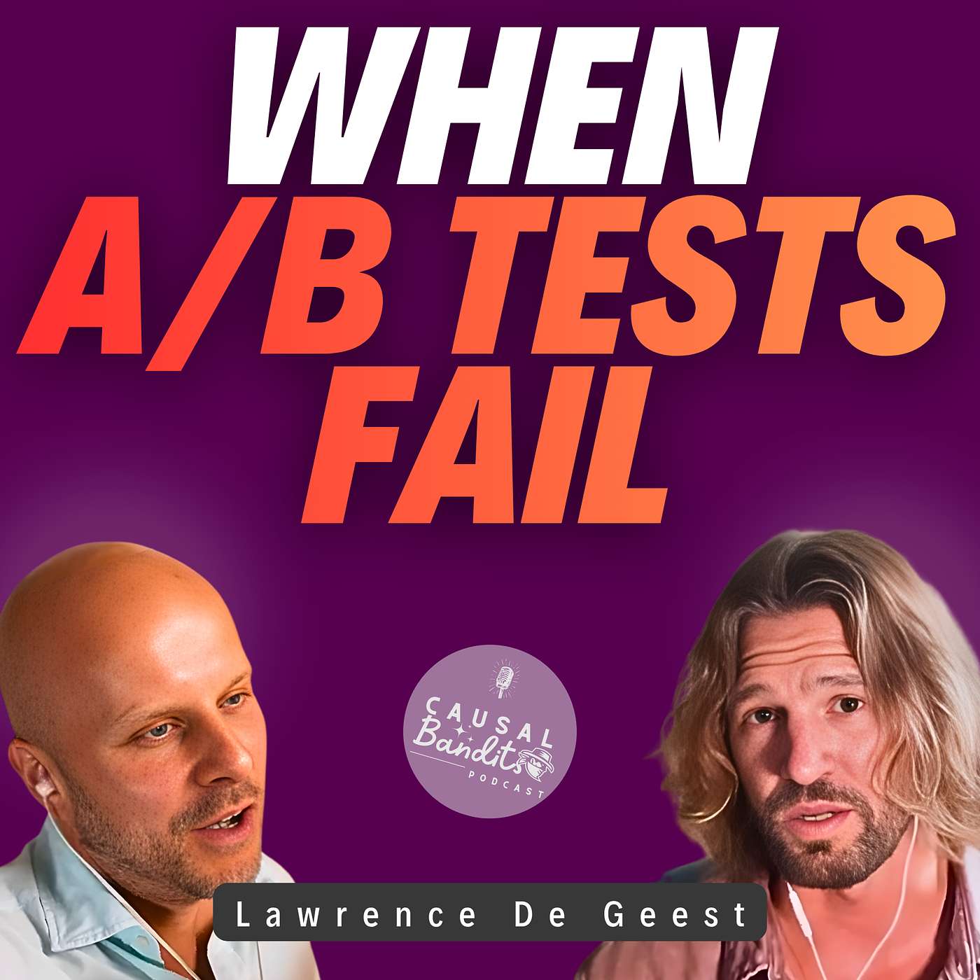 Causality, Experimentation, and Marketplaces | Lawrence De Geest S2E10