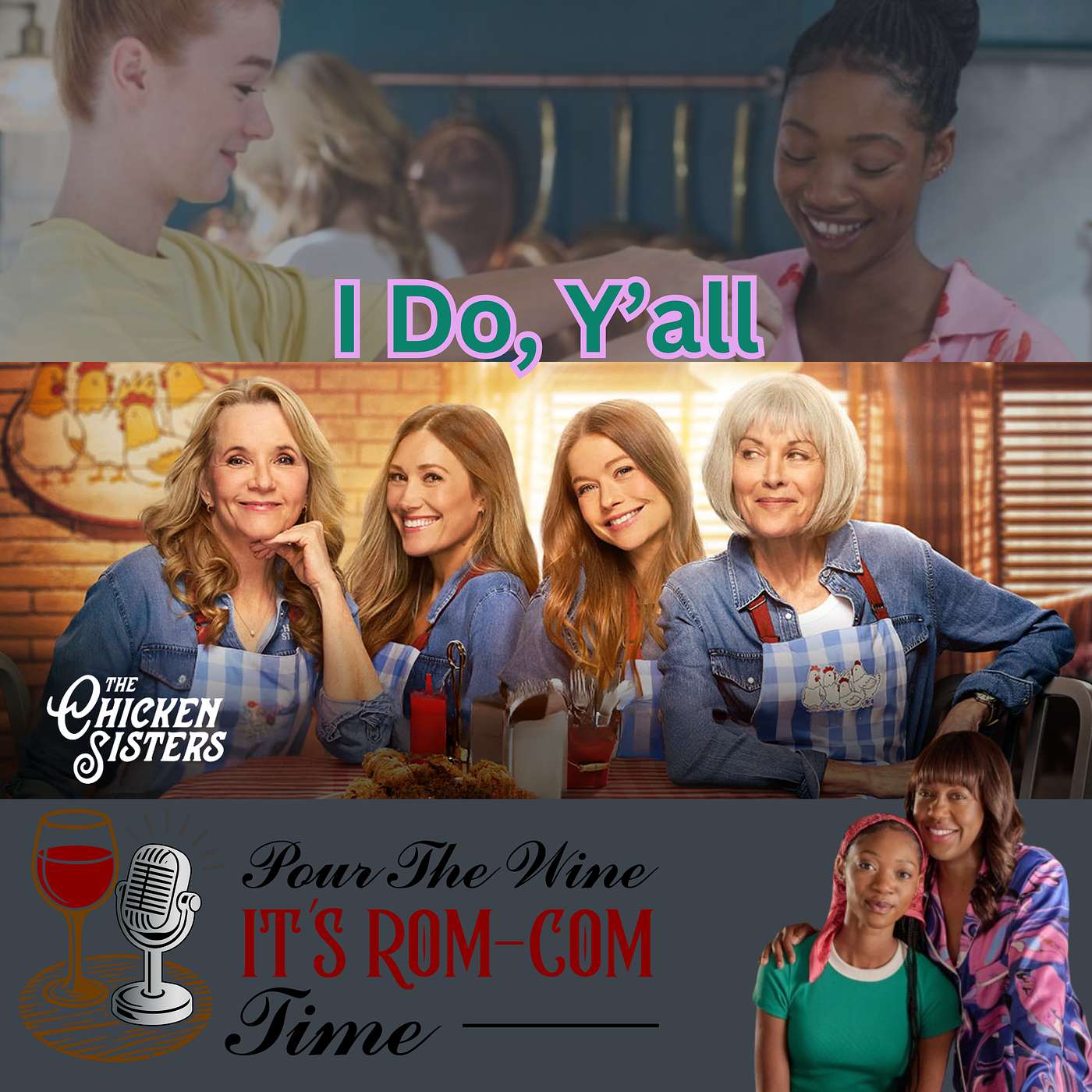 Hallmark's The Chicken Sisters S2 E8 - I Do, Ya'll