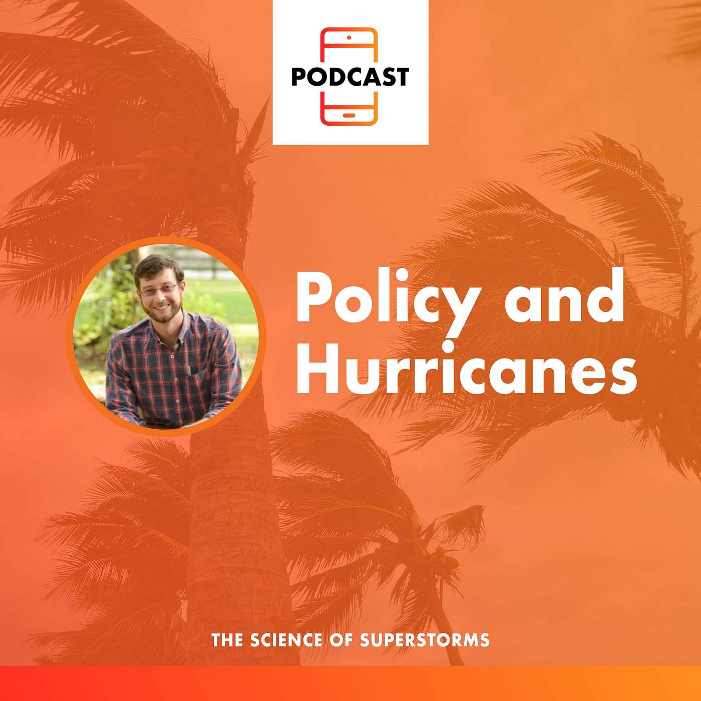 The Science of Superstorms: Hurricanes and Agricultural Policy episode artwork