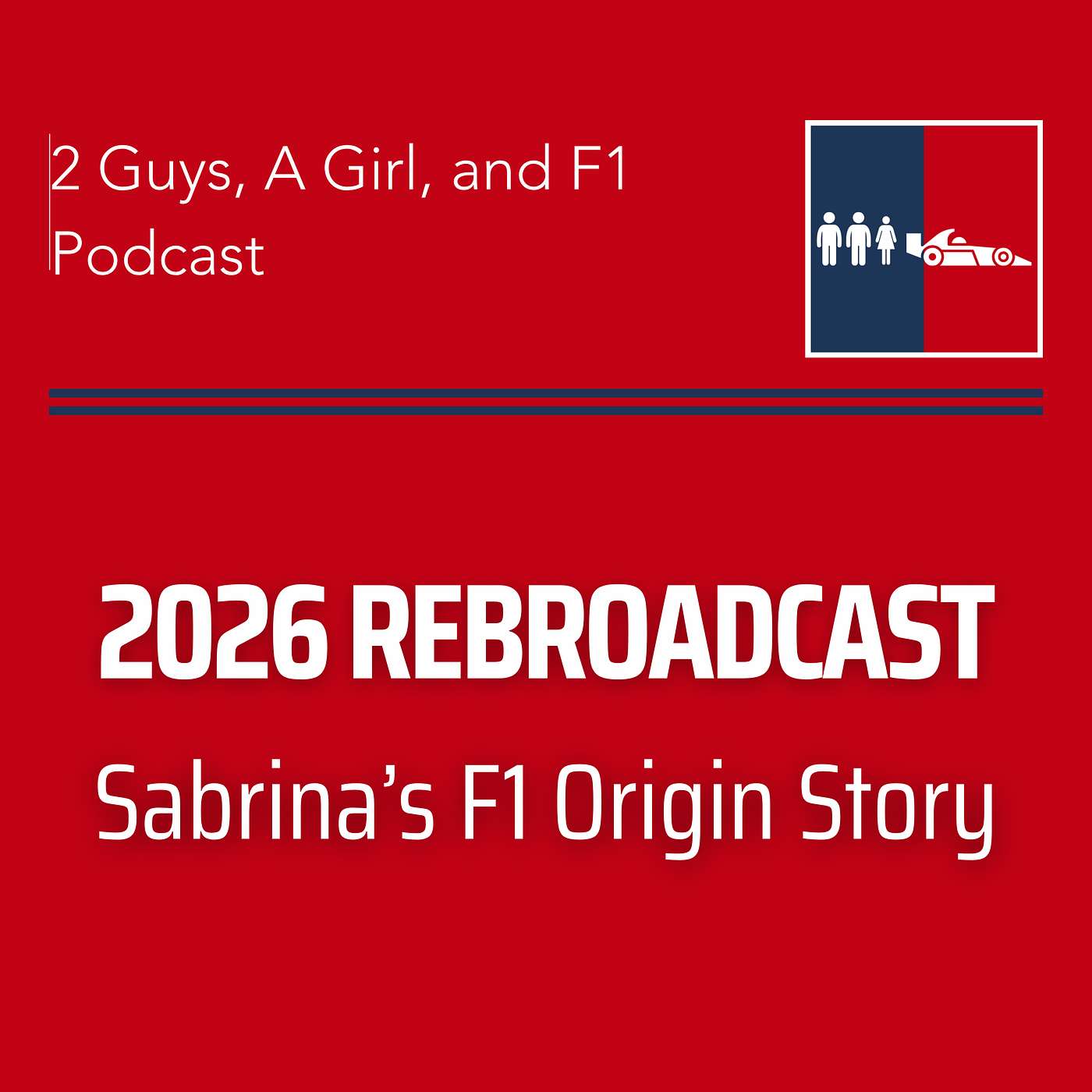 Interview | 2026 Rebroadcast | Sabrina's F1 Origin Story | 196 | She's Never Been to a Race, Never Driven a Track Day, and Somehow Ended Up Co-Hosting an F1 Podcast. How? episode artwork