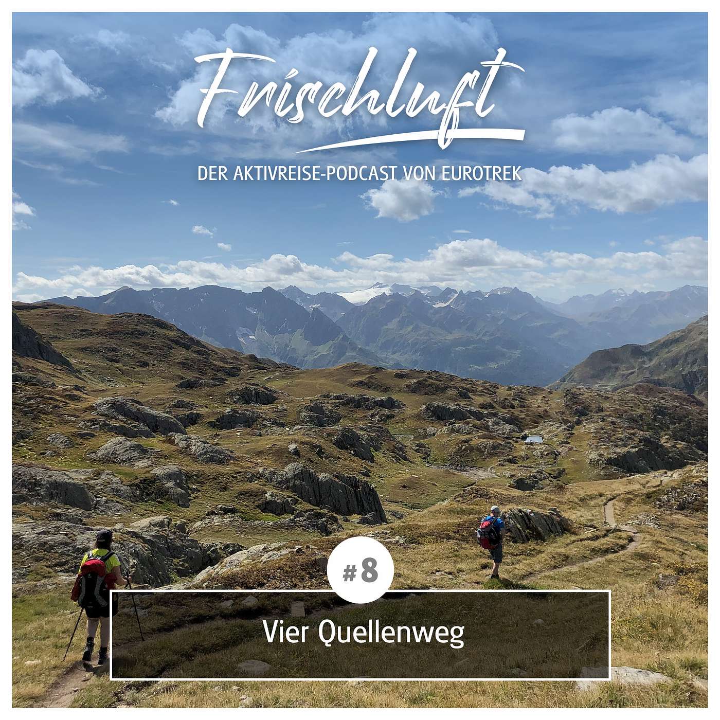 Frischluft | Der Aktivreise-Podcast von Eurotrek