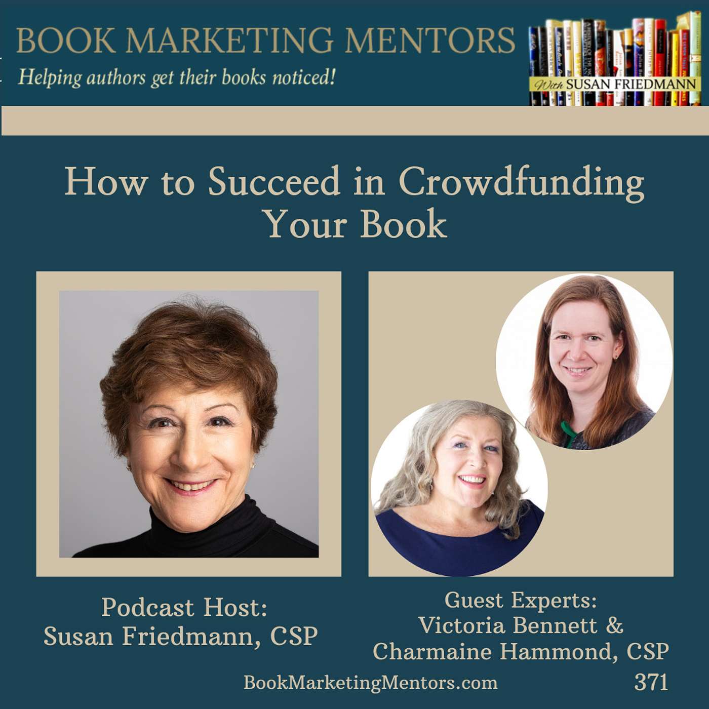 How to Best Succeed in Crowdfunding Your Book - BM371 - podcast episode cover