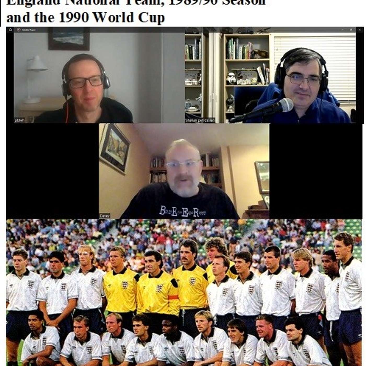 Soccernostalgia Talk Podcast-Episode 102 (England National Team 1989/90 and the 1990 World Cup with Mr. Davey Naylor of https://englandstats.com/) episode artwork