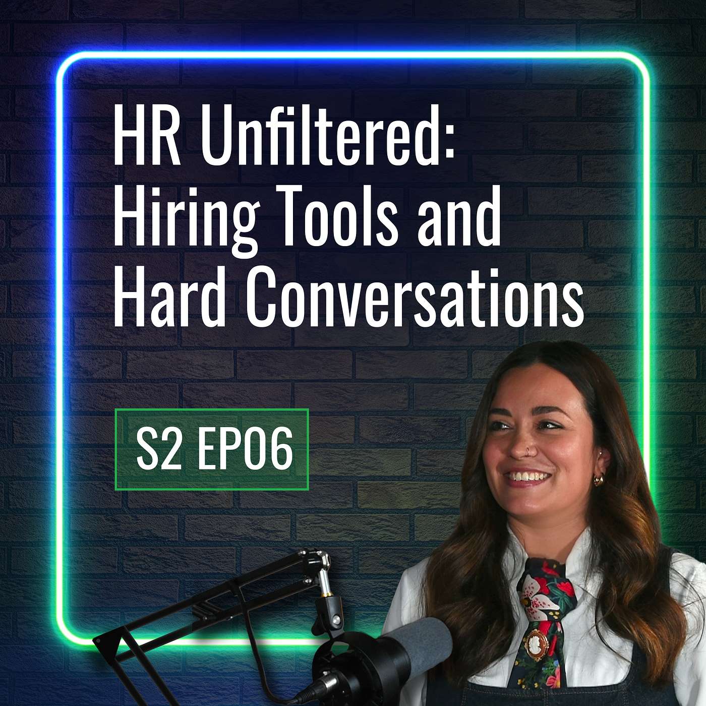 HR Unfiltered: Hiring Tools and Hard Conversations