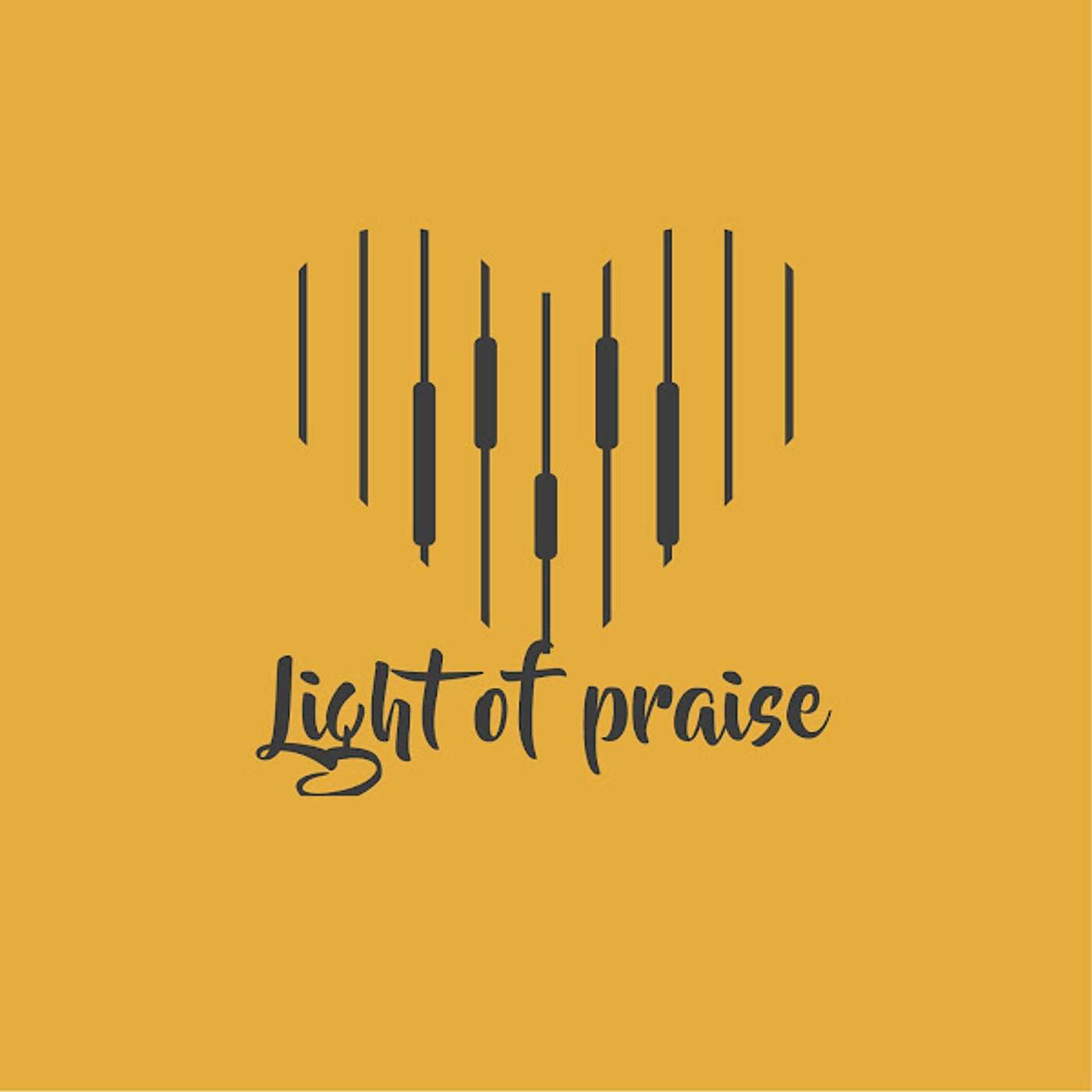 Light of Praise's Podcast
