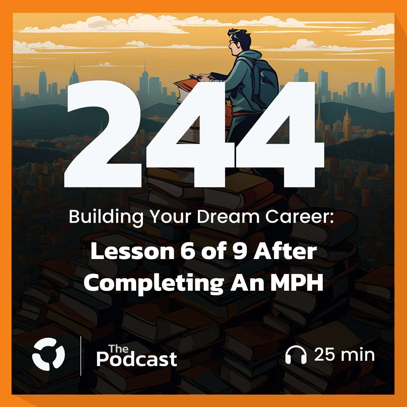 Building Your Dream Career - Lesson 6 of 9