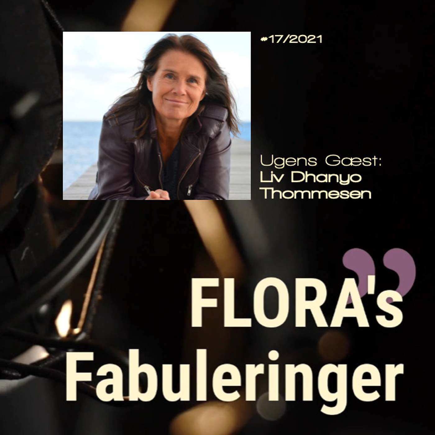 FLORA's Fabulering med Liv Dhanyo Thommesen - om mindfulness, livsbevidsthed og andet godt.