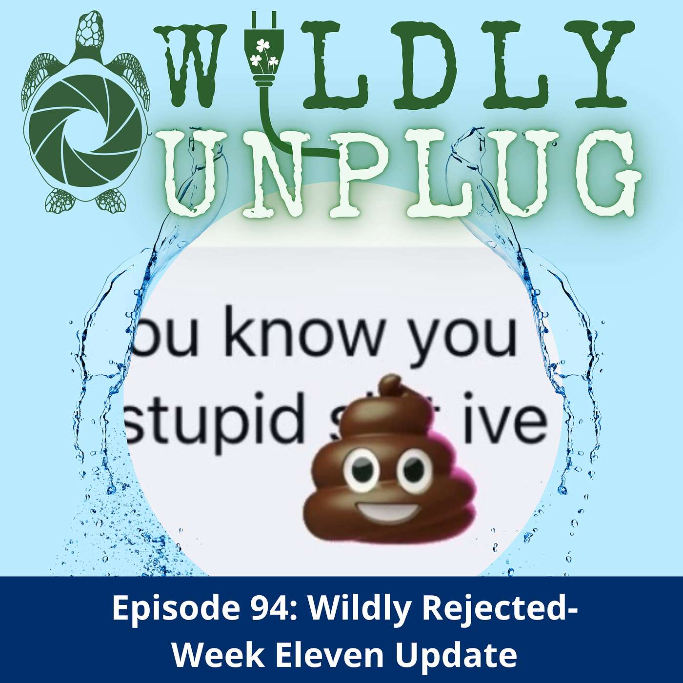 Wildly Rejected: Week 11 Update episode artwork