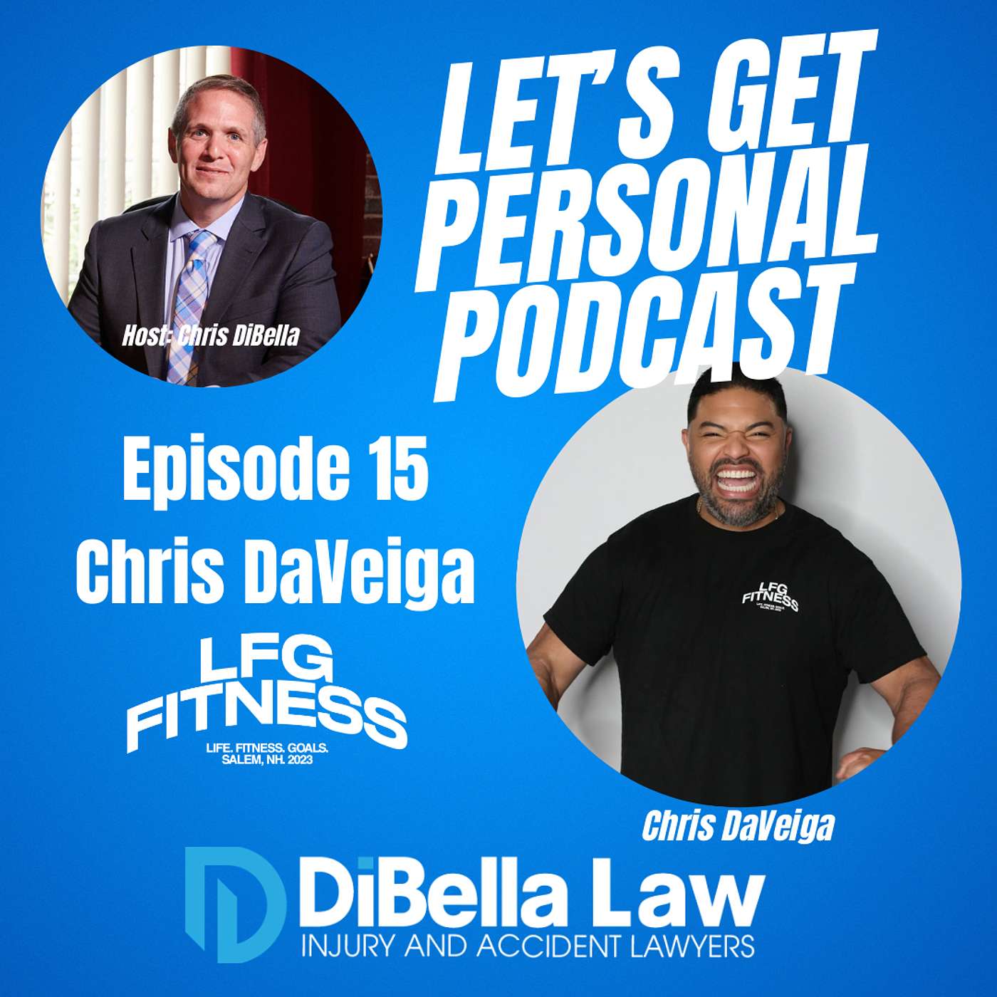 Getting Personal with Chris DaVeiga of LFG Fitness episode artwork