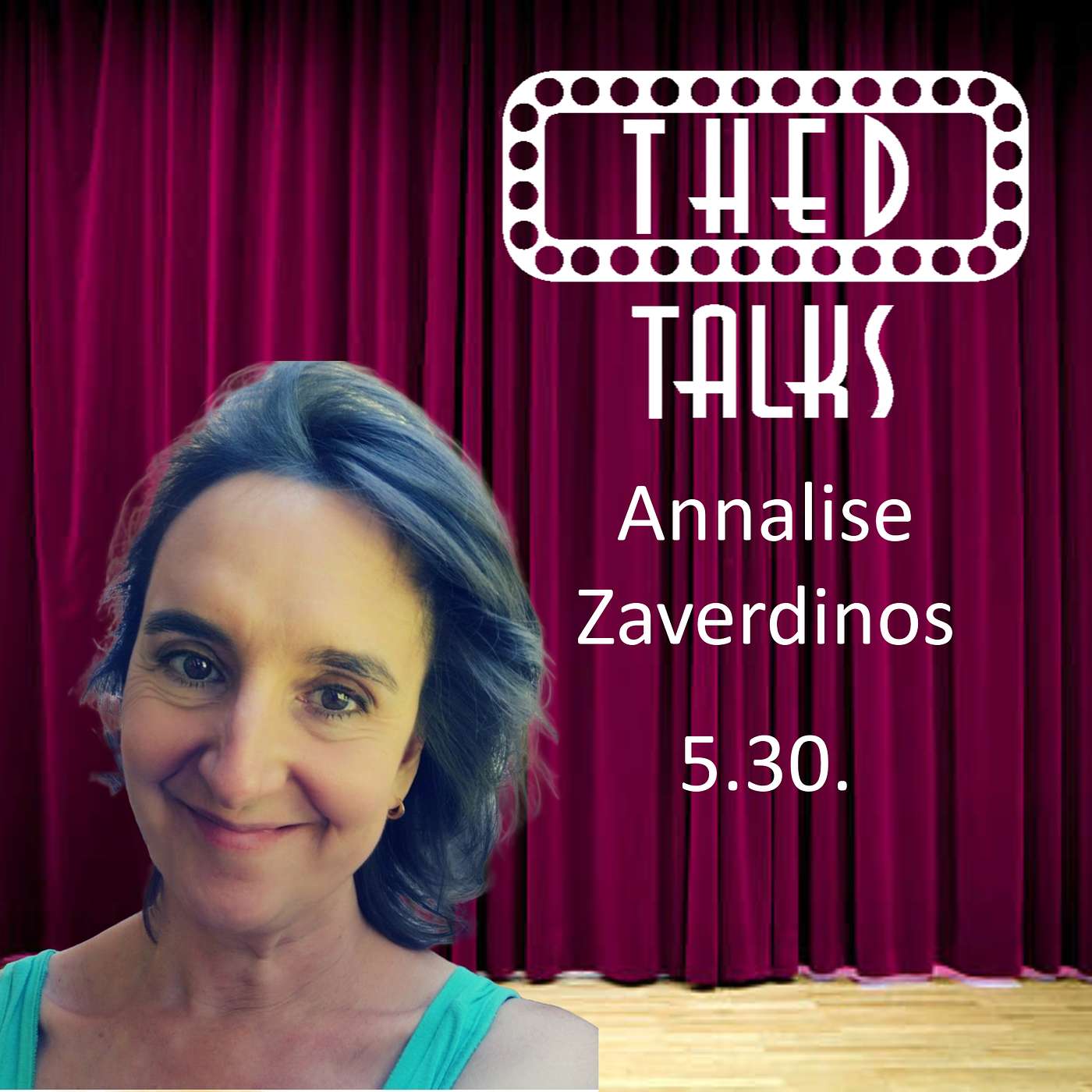 5.30 A Conversation with Annalise Zaverdinos