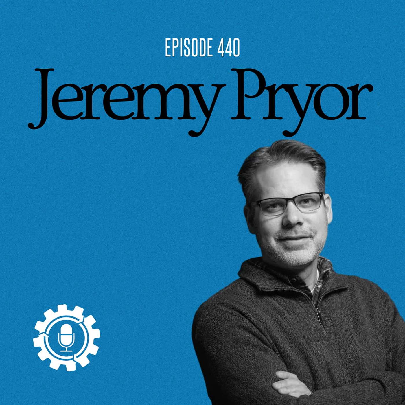 Building a Ruling Household with Jeremy Pryor