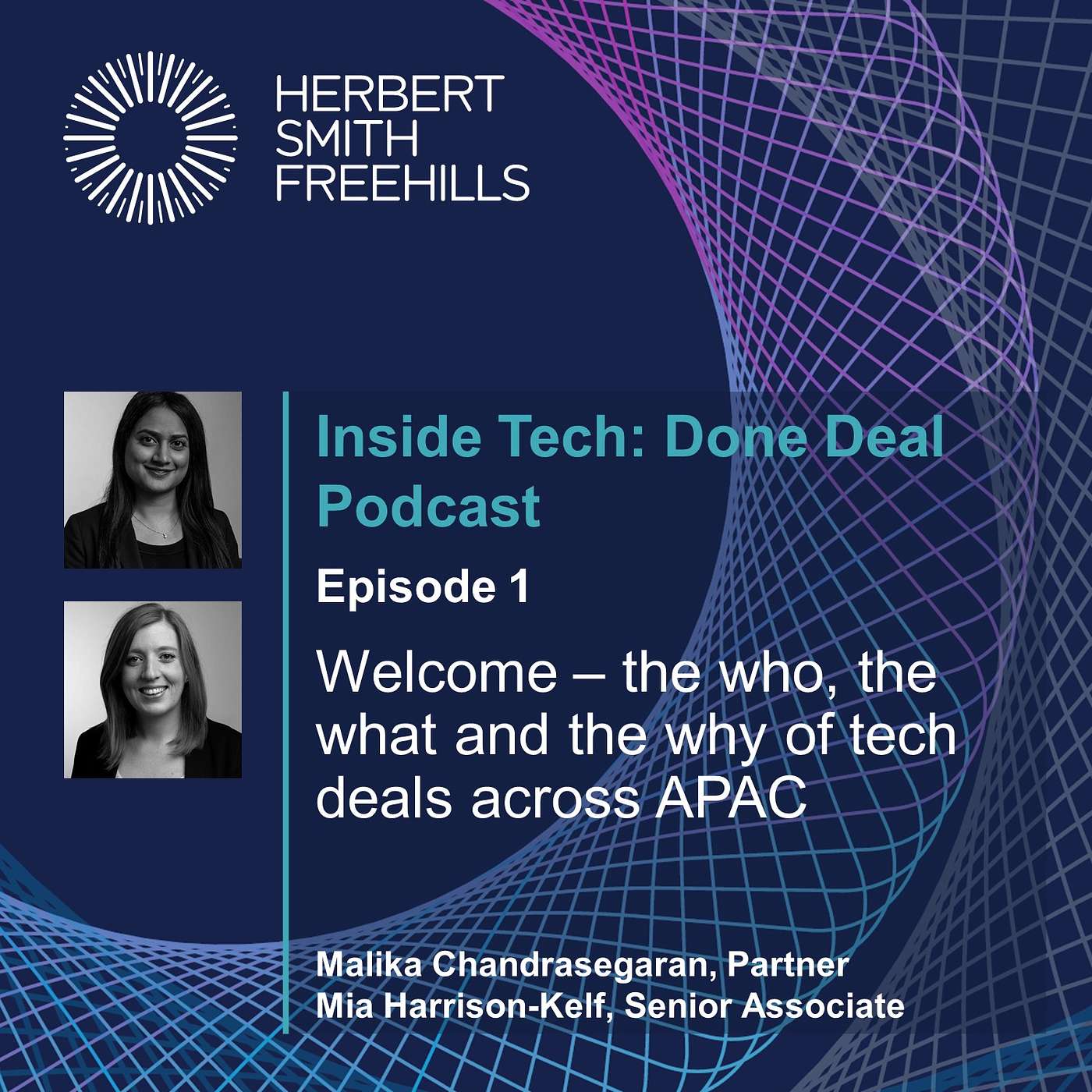 Inside Tech: Done Deal EP1 - Welcome – the who, the what and the why of tech deals across APAC