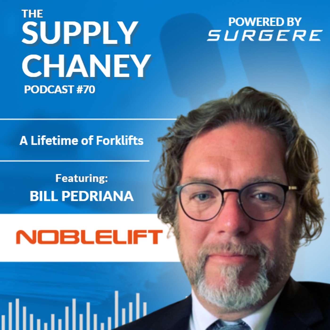 Ep. 70 - A Life of Forklifts with Bill Pedriana