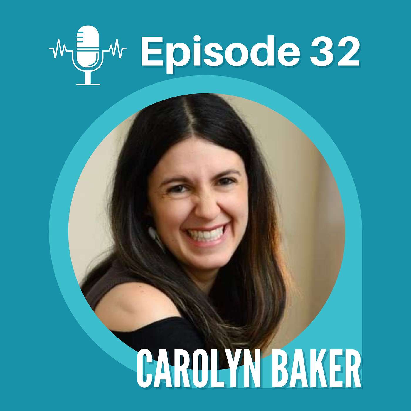 Building Confidence in Singers with Carolyn Baker - Episode 32