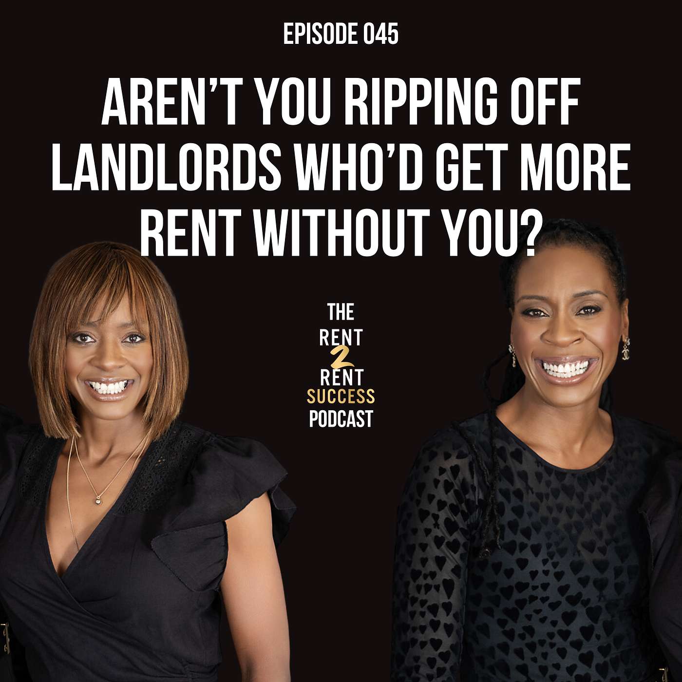 The Rent 2 Rent Success Property Podcast