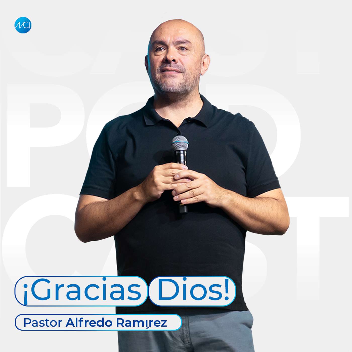 ¡Gracias Dios! | MCI Ciudad de México | Ps. Alfredo Ramírez episode artwork