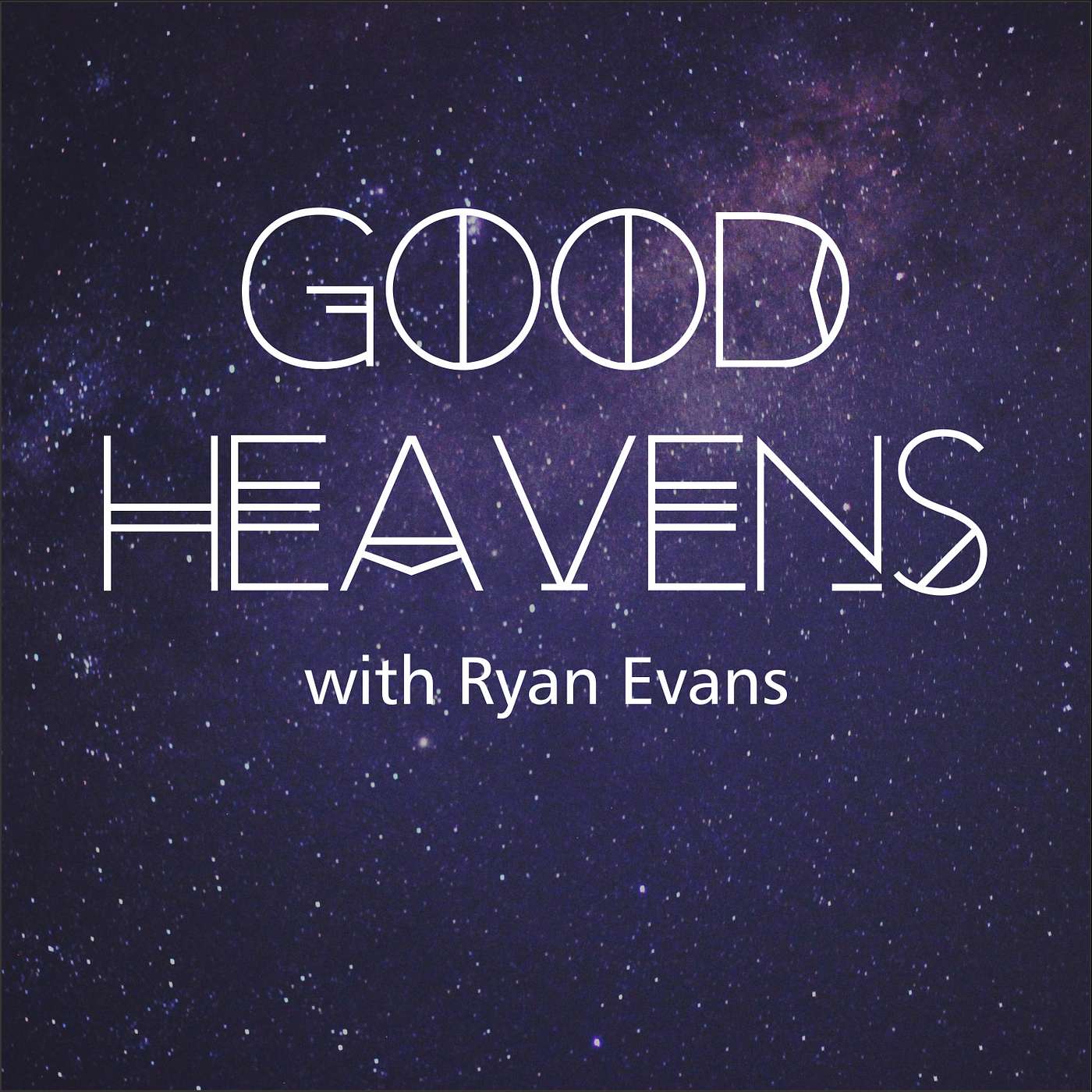 Good Heavens