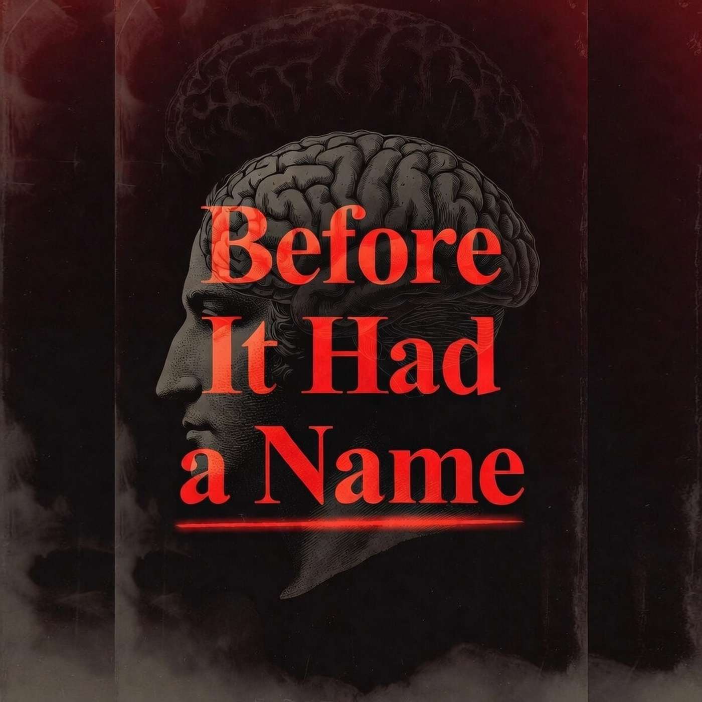 Before it Had a Name