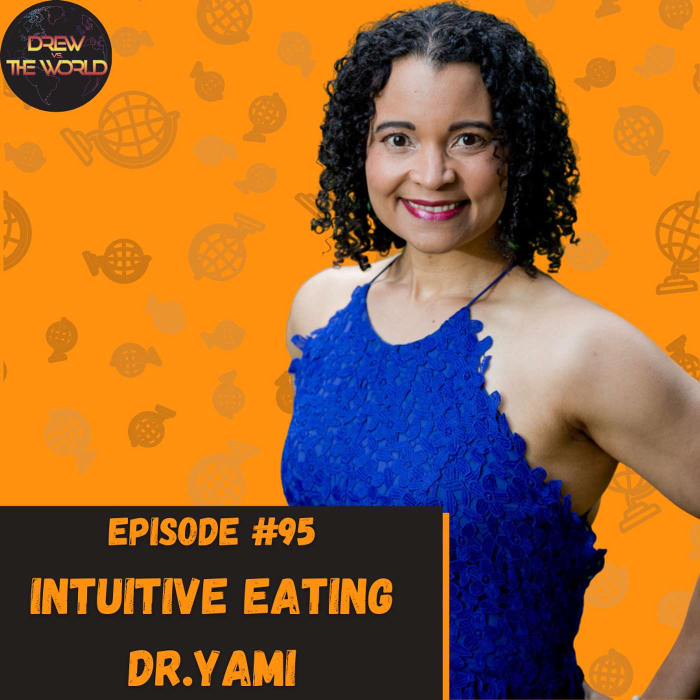 Intuitive Eating with Dr. Yami