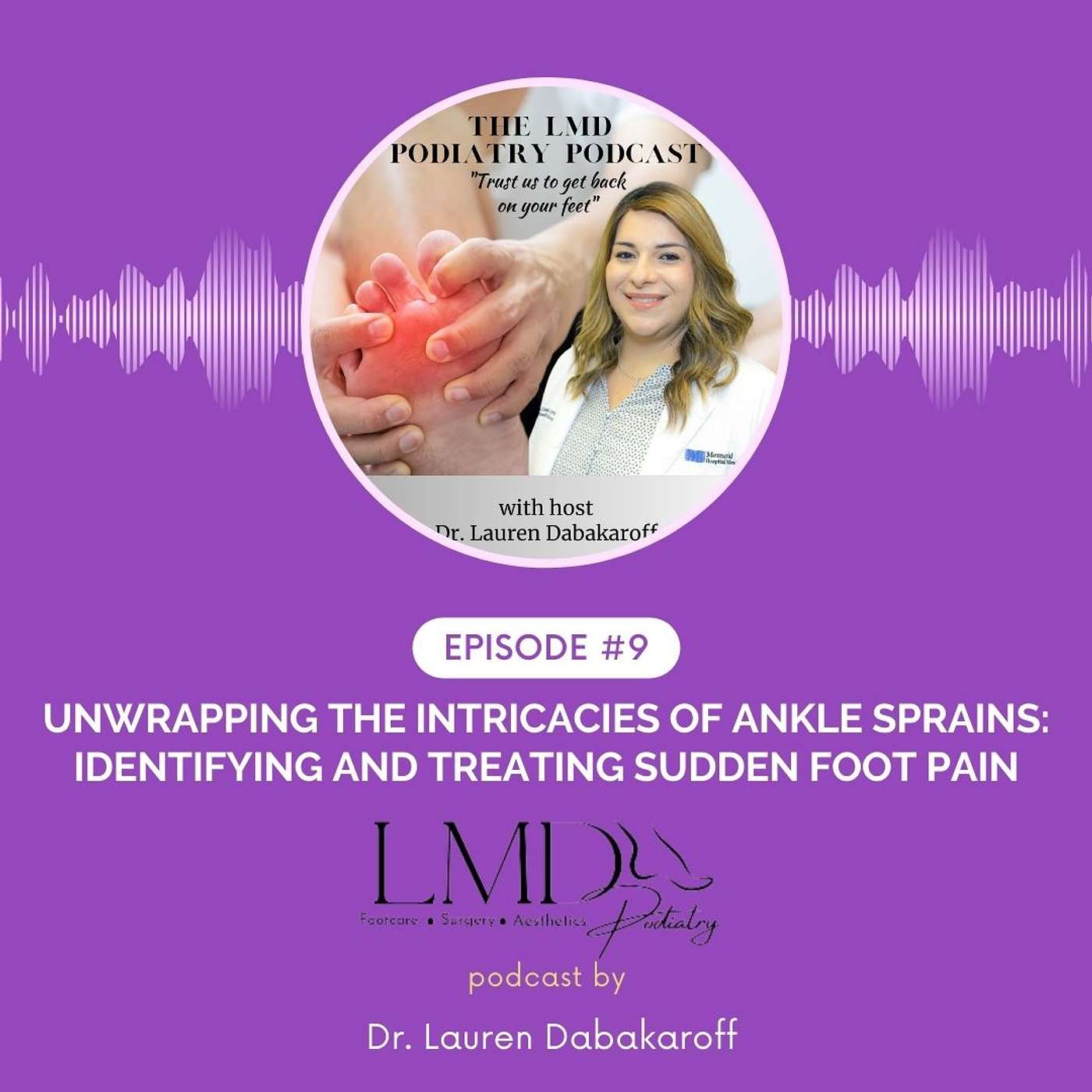 The LMD Podiatry Podcast