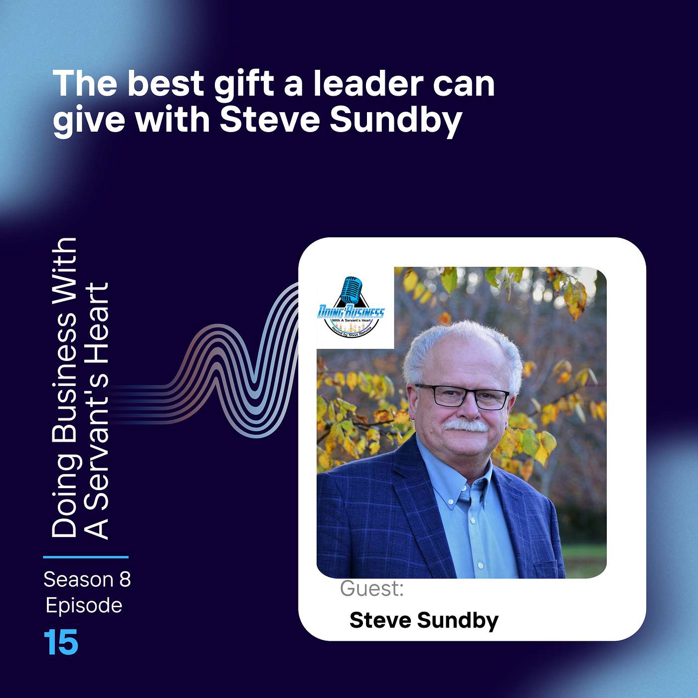 Doing Business with a Servant\'s Heart