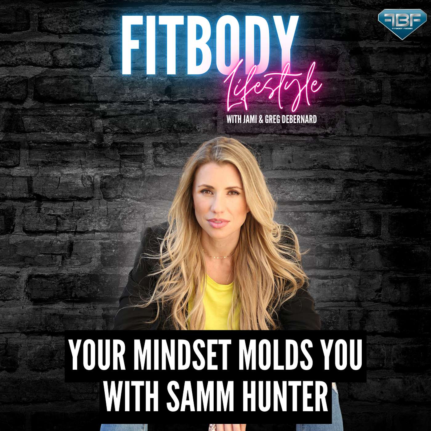 Your Mindset Molds You with Samm Murphy Hunter