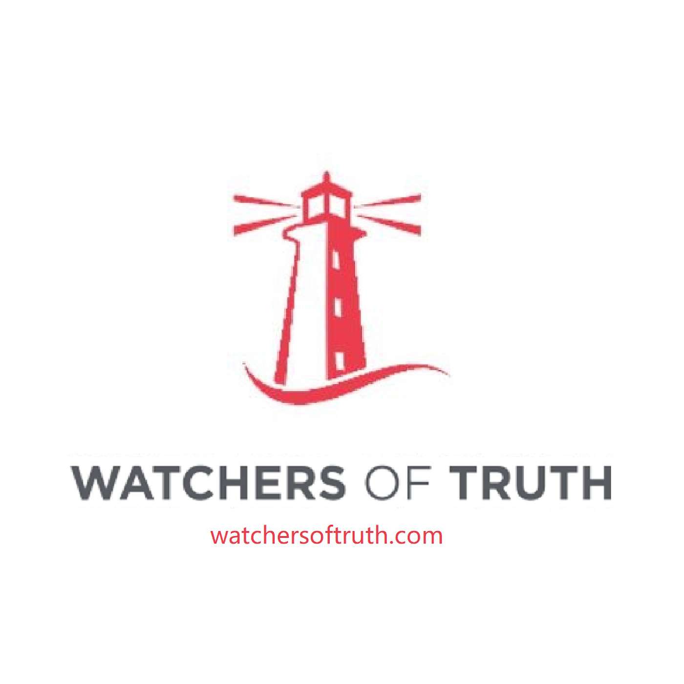 Watchers of Truth Podcast