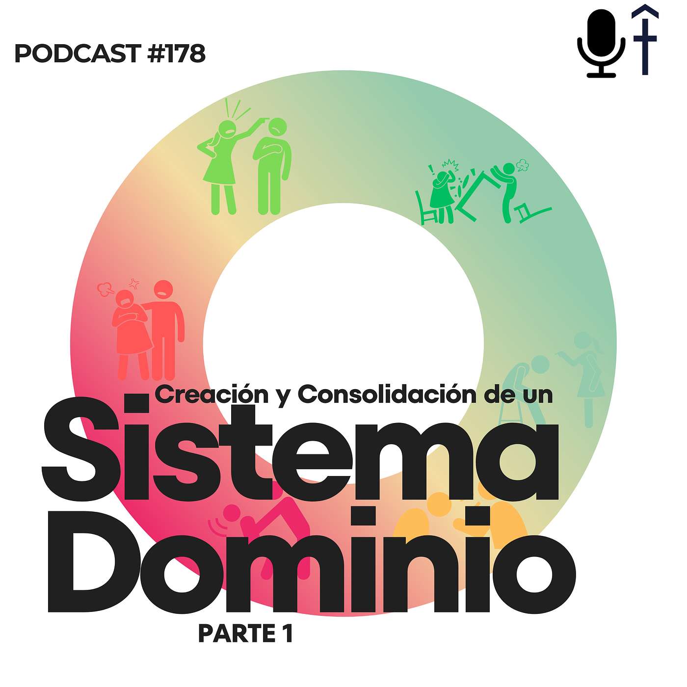 #178 - Creación y consolidación de un sistema de dominio - I Parte
