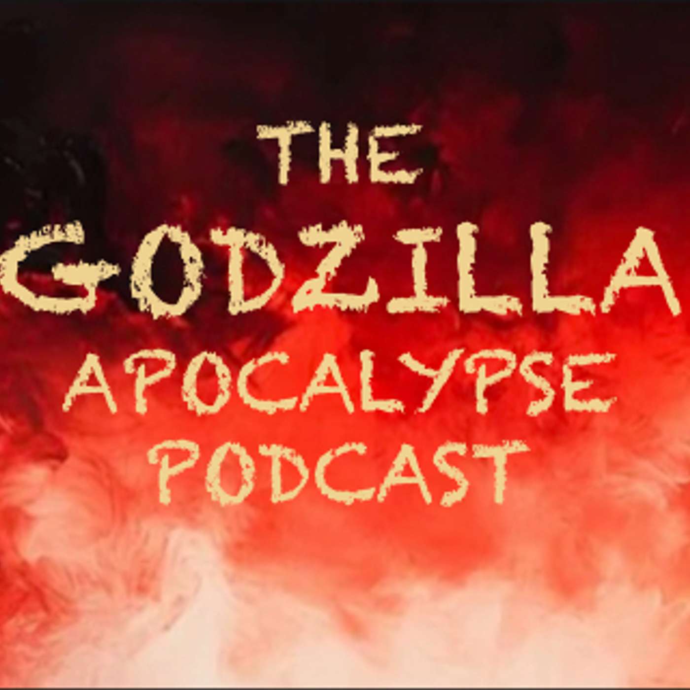The Godzilla Apocalypse Podcast cover art