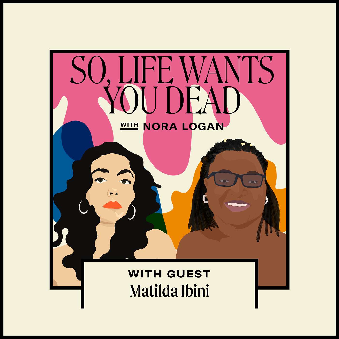 So, Life Wants You Dead