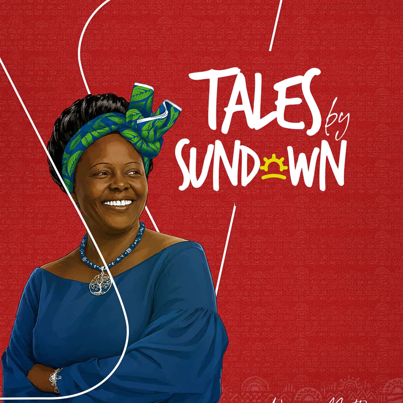 Tales By Sundown _ Wangari Maathai