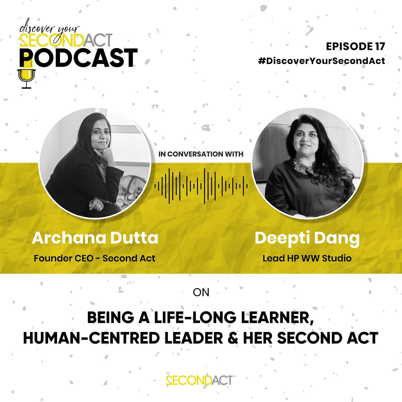 Discover your SecondAct Podcast
