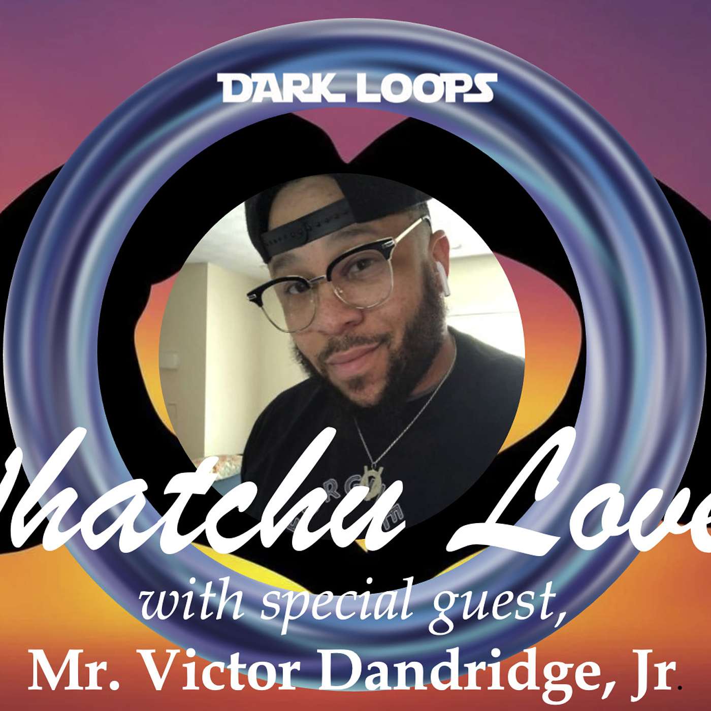Dark Loops Productions Podcast