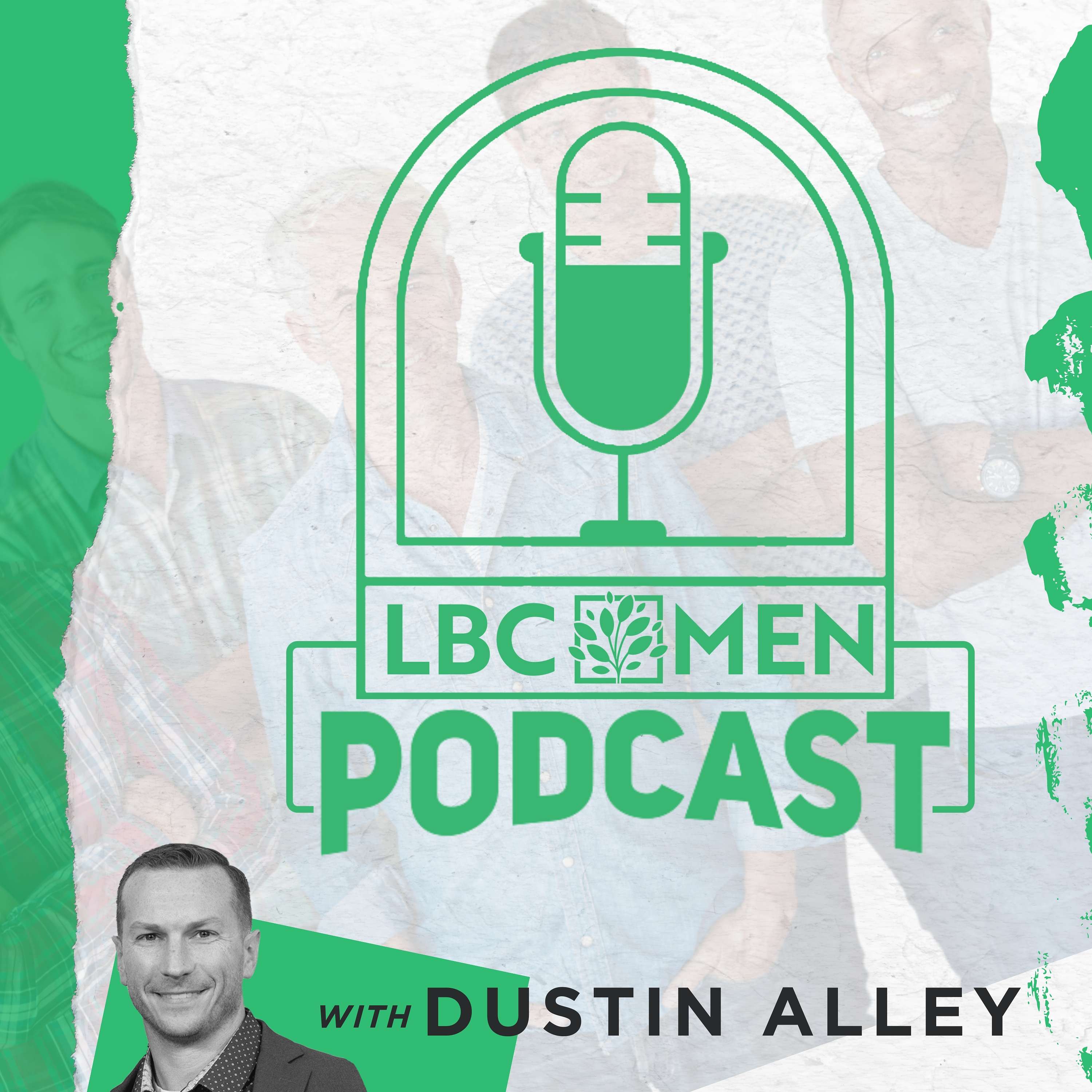 Liberty Men’s Podcast