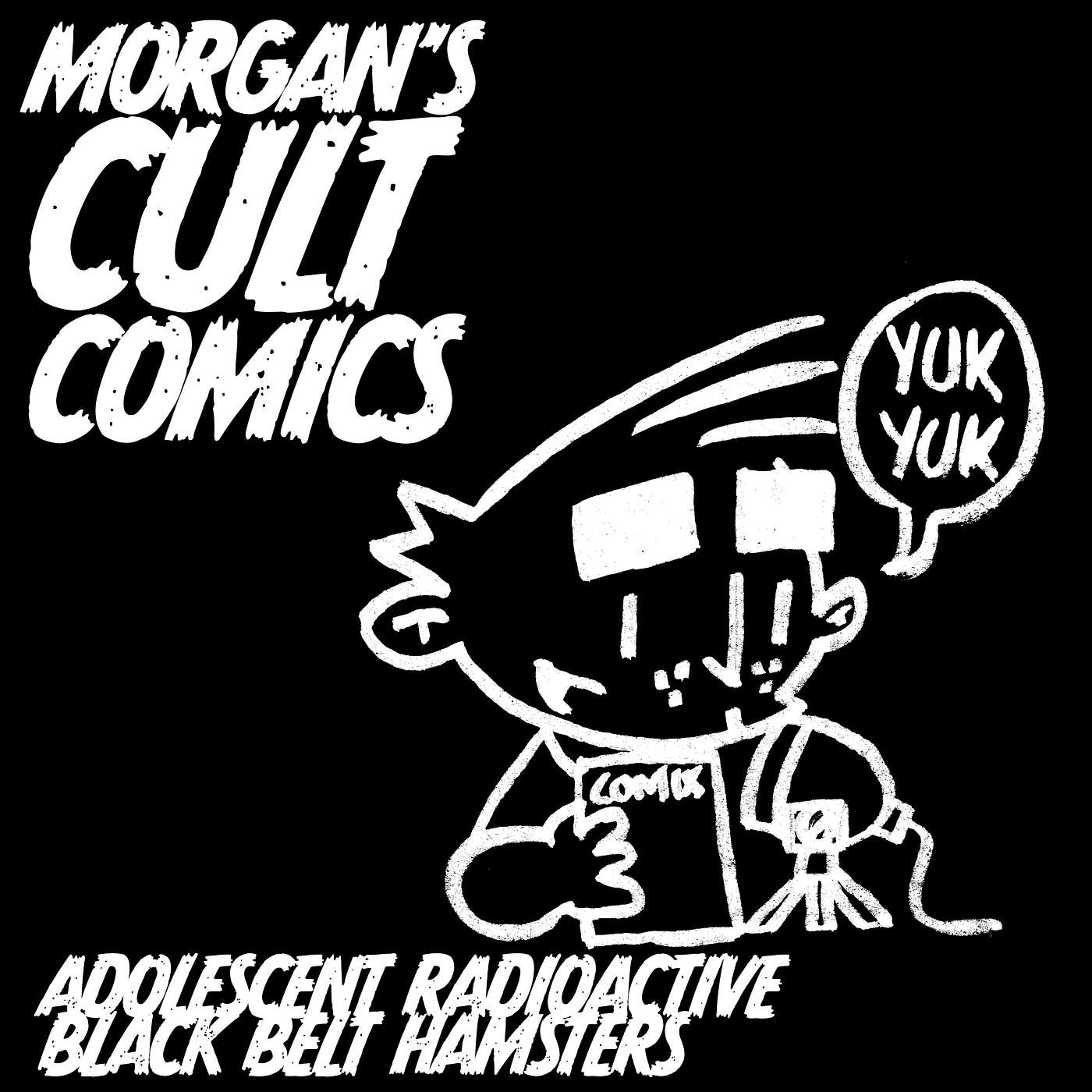 EPISODE 1 - ADOLESCENT RADIOACTIVE BLACK BELT HAMSTERS EPISODE 1 - ADOLESCENT RADIOACTIVE BLACK BELT HAMSTERS