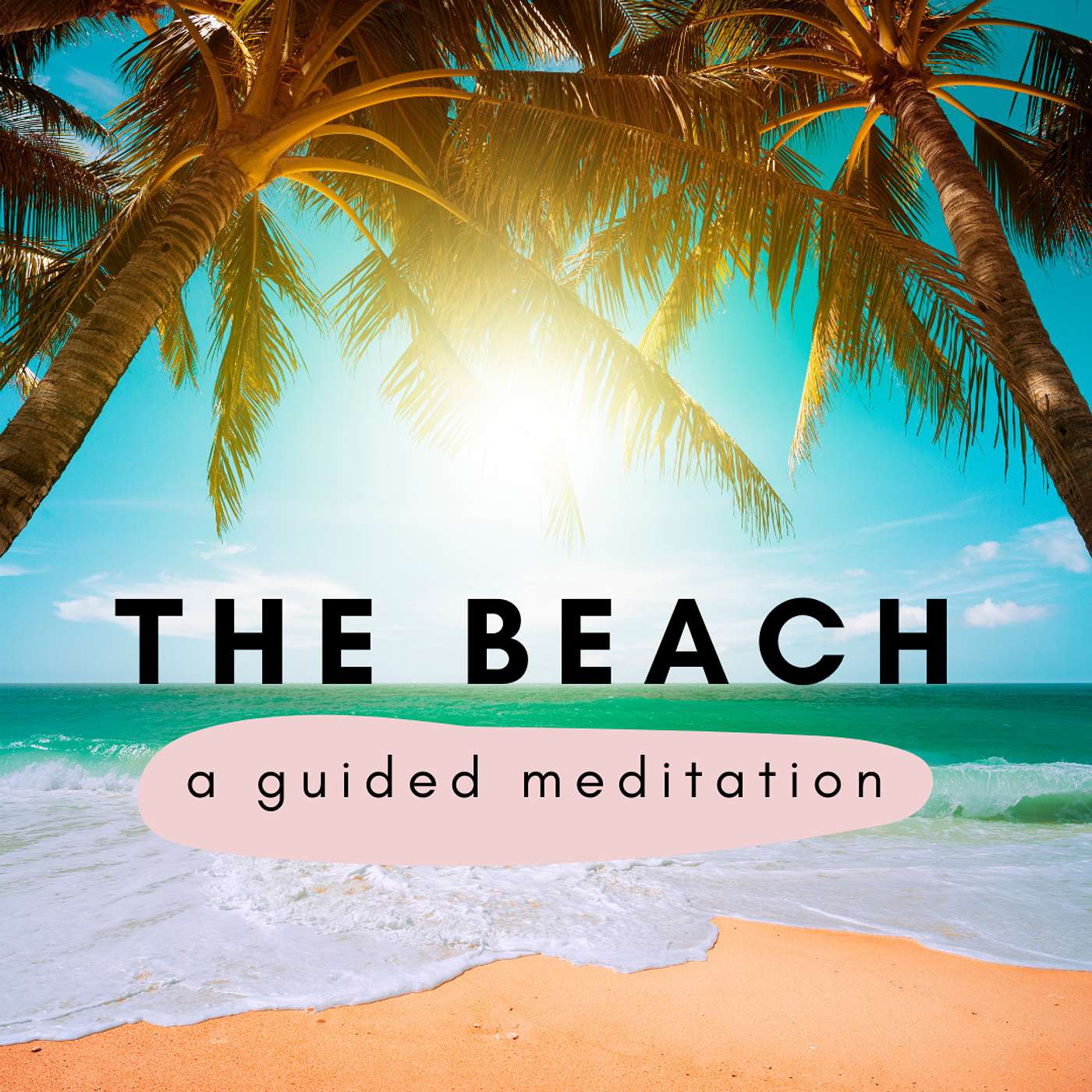 The Beach Meditation (incl. Body Relaxation)