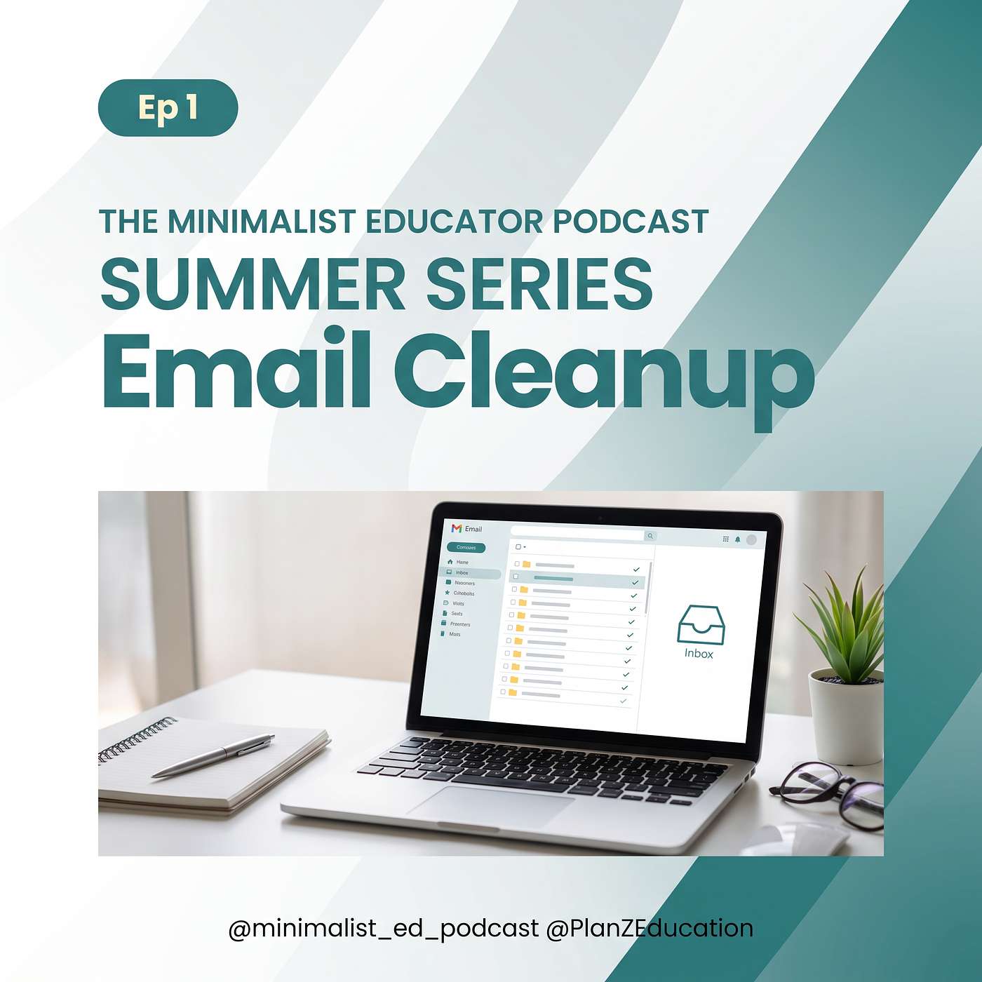 SUMMER SERIES Ep 1 — Email Cleanup episode artwork